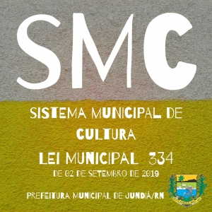 A Lei Municipal 334 cria o Sistema Municipal de Cultura do Município de Jundiá/RN.