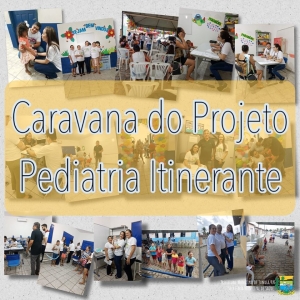 Caravana do Projeto “Pediatria Itinerante”.