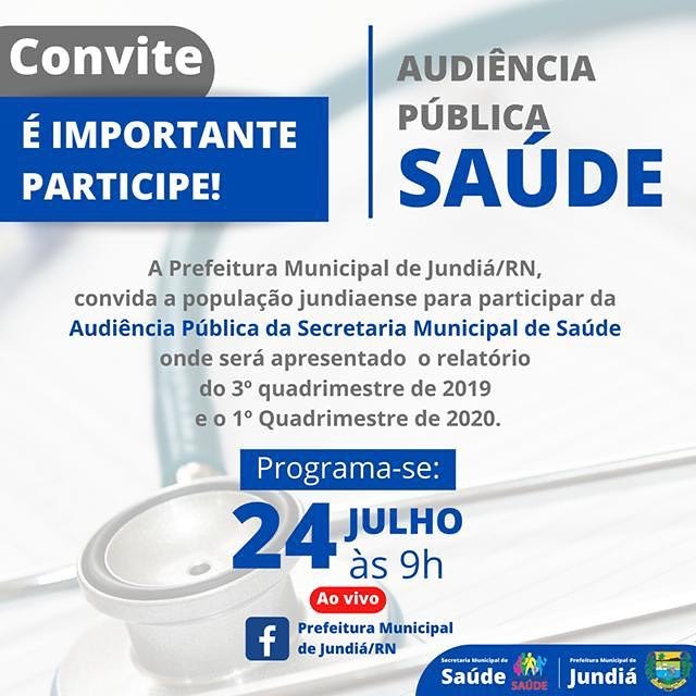 A Prefeitura convida a população para Audiência Pública(online) da Secretaria  de Saúde.