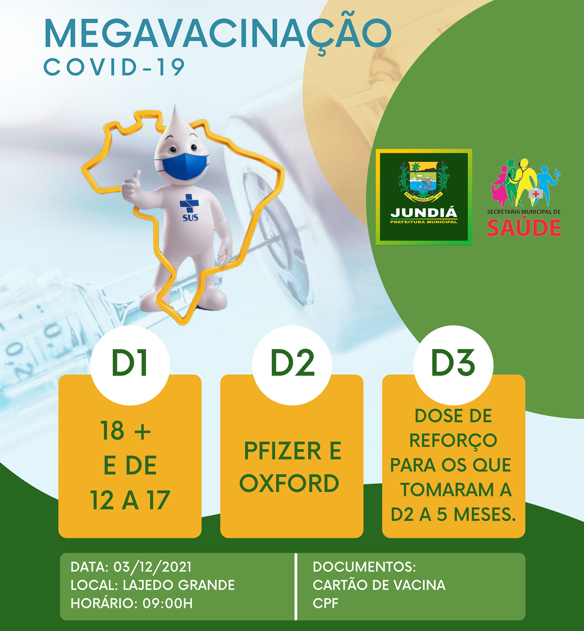‘Megavacinação’ ocorrerá hoje, 03/12