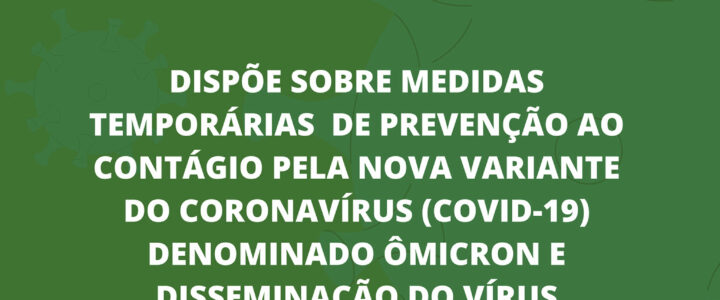 Decreto Municipal de enfrentamento à Pandemia da (COVID-19) e Influenza (H3N2).