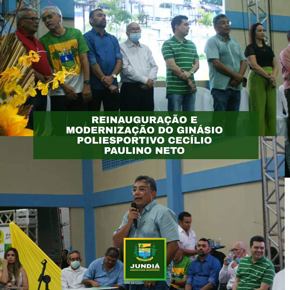 Entrega da reinauguração e modernização do Ginásio Poliesportivo Cecílio Paulino Neto