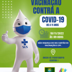 Começa a vacinação contra a Covid-19 para Crianças de 05 à 11 anos