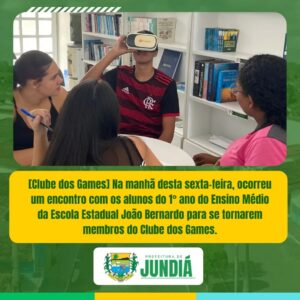Clube dos Games – ocorreu um encontro com dos alunos Escola João Bernardo
