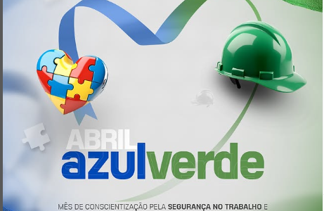 Abril Azul e Verde – Conscientização e cuidado!