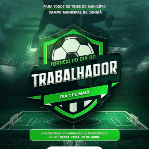 Vem aí o Torneio do Dia do Trabalhador