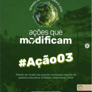 Ação 03 – Educação e Sustentabilidade nas Escolas!