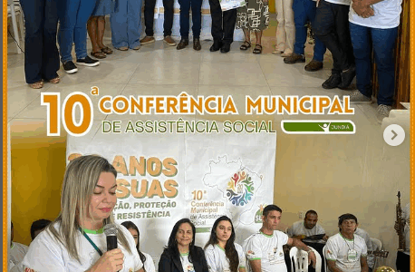 10ª Conferência Municipal de Assistência Social de Jundiá.