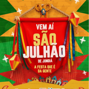 Vem aí o 1º São Julhão de Jundiá!