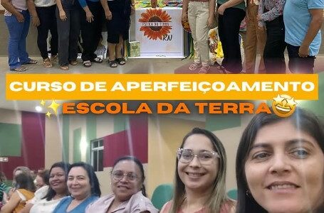 Curso de Aperfeiçoamento do Projeto Escola da Terra.