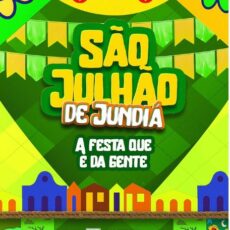 Vem aí o 1º São Julhão de Jundiá.