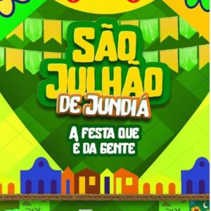 Vem aí o 1º São Julhão de Jundiá.