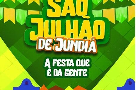 Vem aí o 1º São Julhão de Jundiá.
