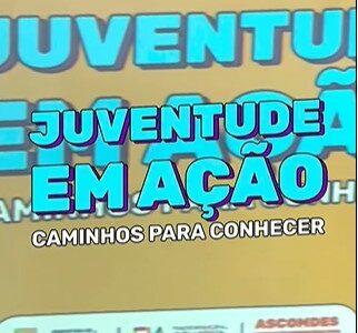 lançamento do Projeto JUVENTUDE EM AÇÃO: