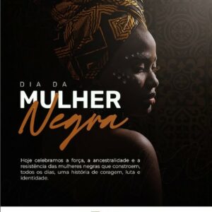 25 de Julho | Dia da Mulher Negra Latino-Americana e Caribenha