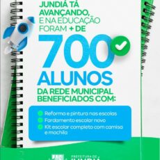 A educação de Jundiá segue avançando!