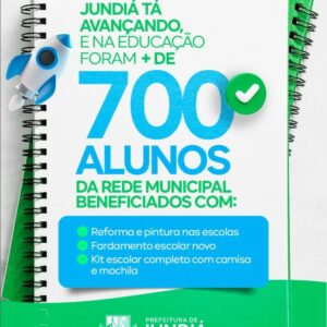 A educação de Jundiá segue avançando!