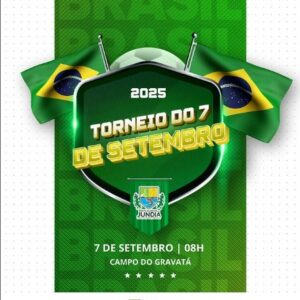 Vem aí o Torneio do 7 de Setembro!