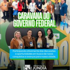 Jundiá presente na Caravana do Governo Federal! 