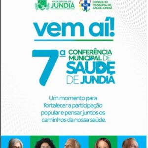 Tema da 7ª Conferência Municipal de Saúde de Jundiá: