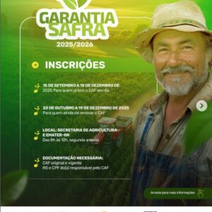 Garantia Safra 2025/2026!