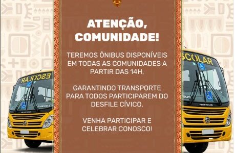 Transporte garantido para o Desfile Cívico!