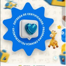 Entrega de Certificados – Programa Criança Feliz 