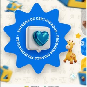 Entrega de Certificados – Programa Criança Feliz 