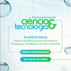 Vem aí a III Semana Municipal de Ciência e Tecnologia em Jundiá!