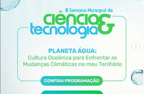 Vem aí a III Semana Municipal de Ciência e Tecnologia em Jundiá!