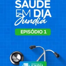 Chegou o Saúde em Dia Jundiá!