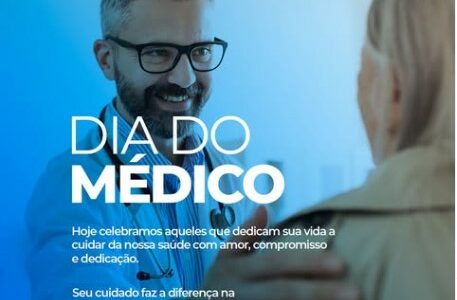  Feliz Dia do Médico!