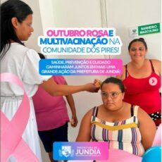 Outubro Rosa e Multivacinação na Comunidade dos Pires