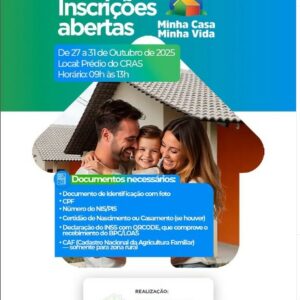 INSCRIÇÕES ABERTAS — MINHA CASA MINHA