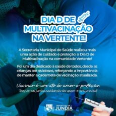 Dia D de Multivacinação na Vertente! 