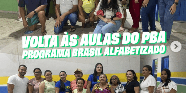 Retorno às aulas dos alunos do Programa Brasil Alfabetizado.