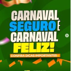 Carnaval com alegria é Carnaval com cuidado!