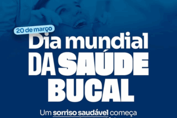 Dia Mundial da Saúde Bucal