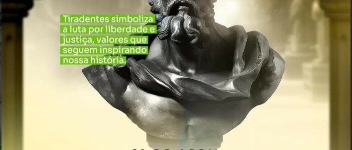 Hoje, 21 de abril, celebramos o Dia de Tiradentes