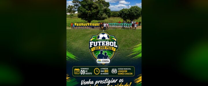 Vem aí o Torneio do Dia dos Pais!