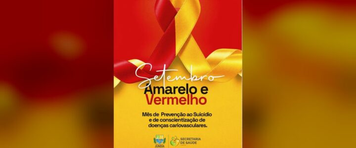 Setembro Amarelo e Vermelho