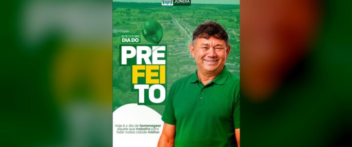 06 de outubro | Dia do Prefeito