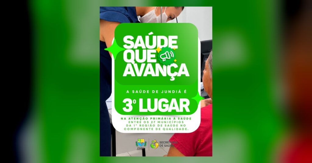 A saúde de Jundiá avança e conquista mais um reconhecimento!
