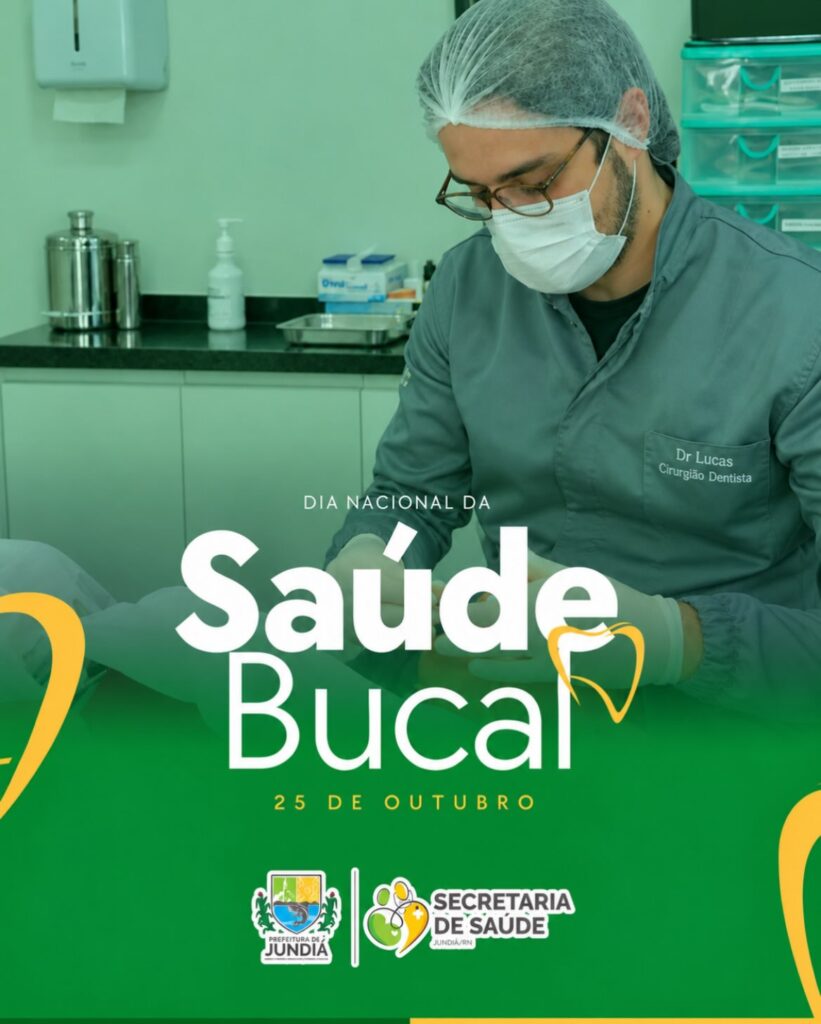 25 de outubro | Dia Nacional da Saúde Bucal